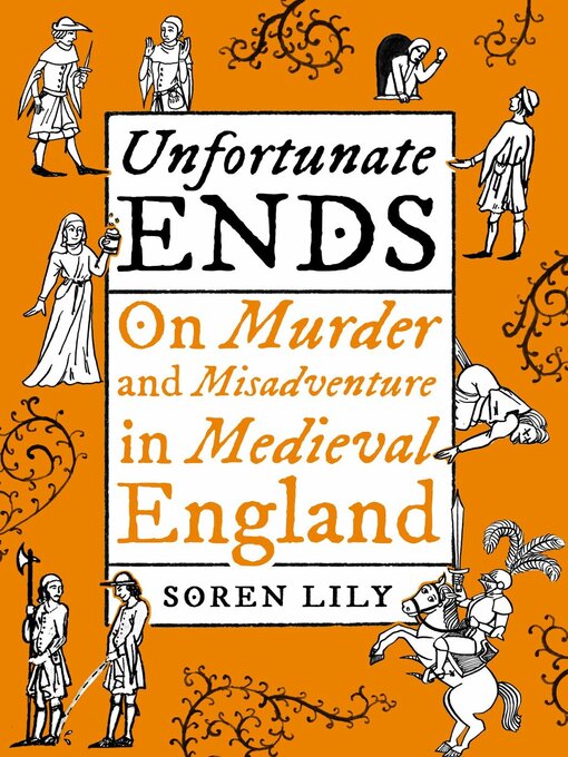 Title details for Unfortunate Ends by Soren Lily - Available